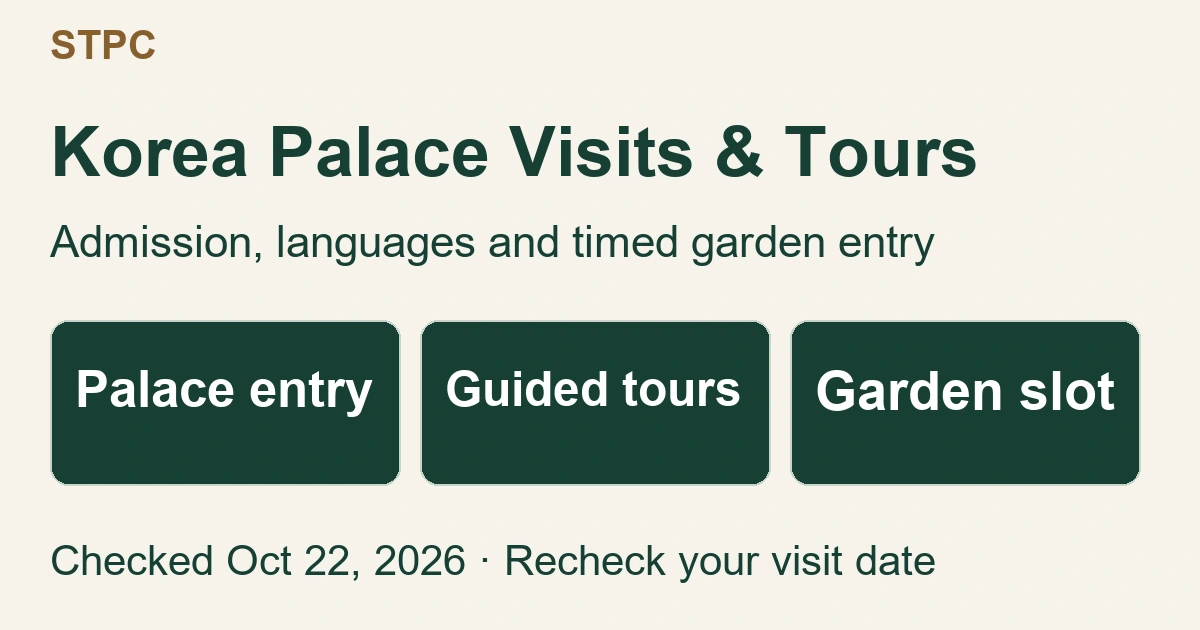 Korea Palace Tours: Admission, Languages and Garden Booking